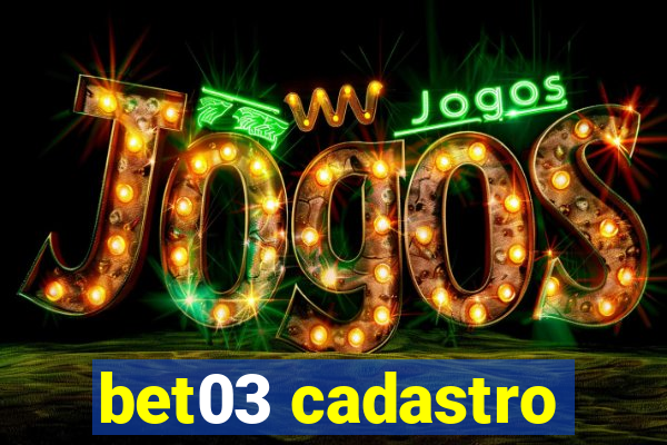 bet03 cadastro